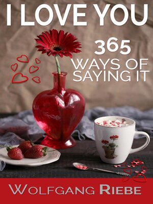 cover image of I Love You 365 Ways of Saying It